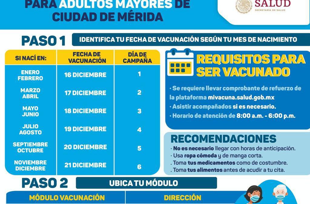 Adultos mayores de Mérida recibirán refuerzo de vacuna contra Coronavirus del 16 al 21 de diciembre.
